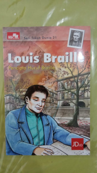 Image of LOUIS BRAILLE PENCIPTA HURUF BRAILLE