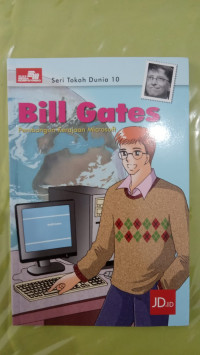 Image of Seri Tokoh Dunia 10 Bill Gates Pembangun Kerajaan Microsoft