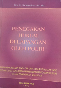 Image of Penegakan Hukum di Lapangan oleh Polri