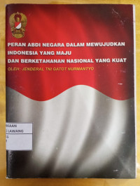 Image of PERAN ABDI NEGARA DALAM MEWUJUDKAN INDONESIA YANG MAJU