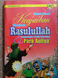 Image of KISAH-KISAH KEAJAIBAN MUKJIZAT RASULULLAH SHALLALLAAHU 'ALAIHI WASALLAM PARA AULIYA'